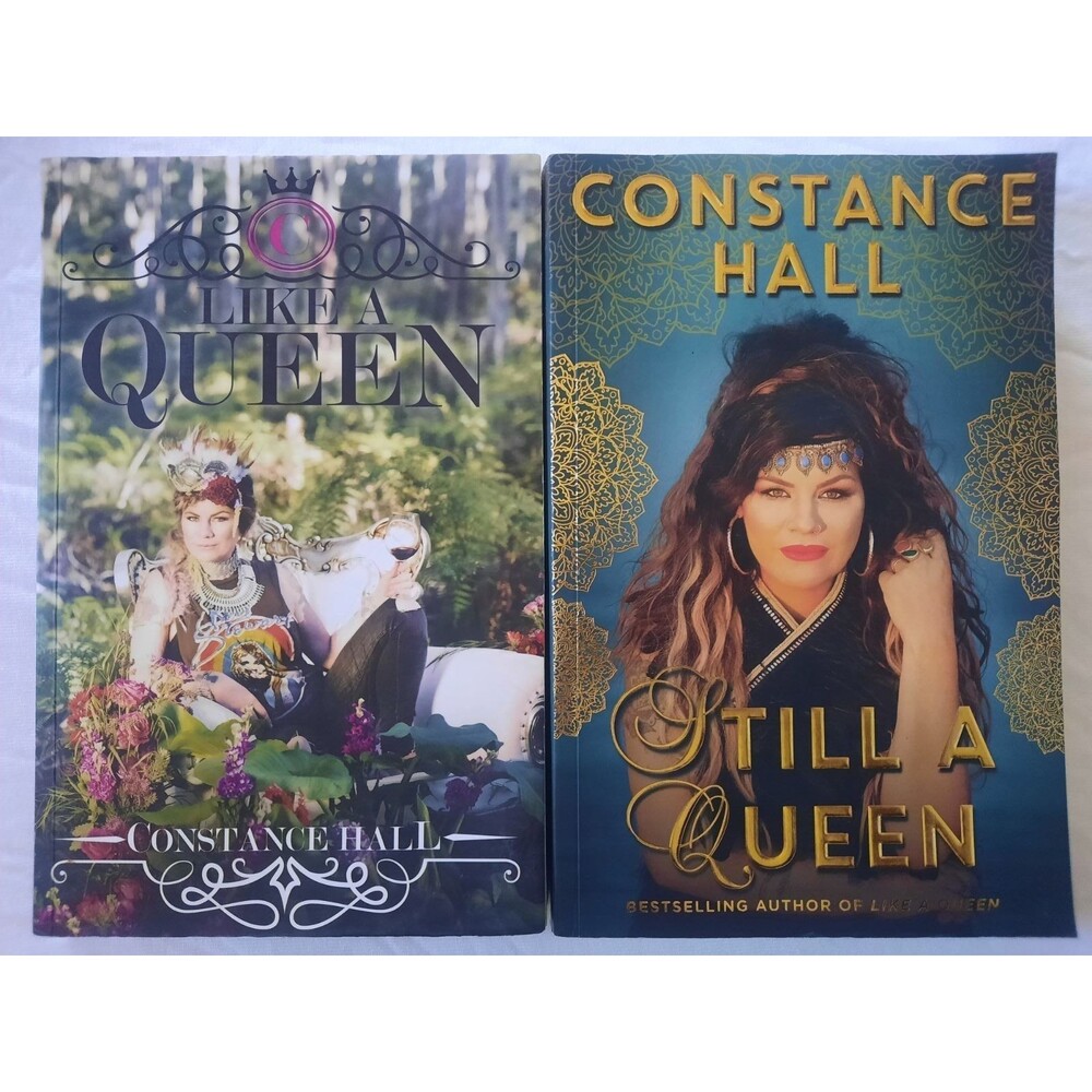 "Like a Queen" and "Still a Queen" by Constance Hall